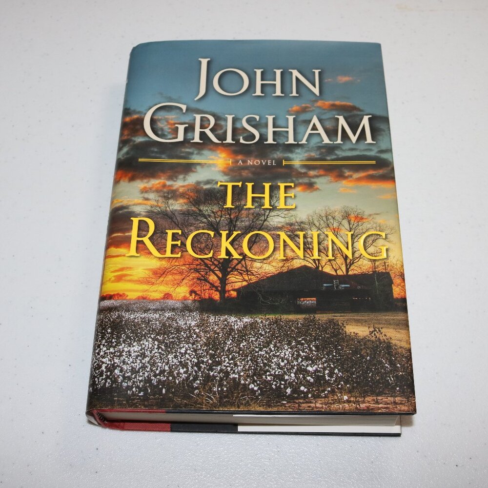 John Grisham's novel "The Reckoning" published by Doubleday in 2018 hardback